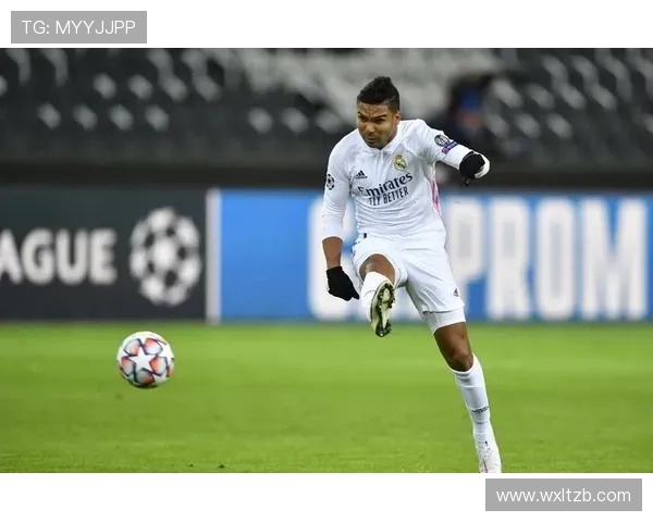 卡塞米罗防守风格稳健，拦截与位置感持续提升