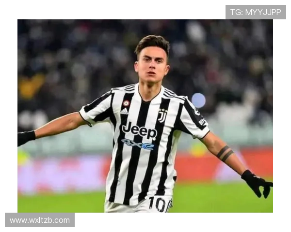 迪巴拉:从巴勒莫天才到尤文接班人的生涯崛起轨迹 迪巴拉:从巴勒莫天才到尤文接班人的生涯崛起轨迹